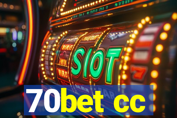 70bet cc